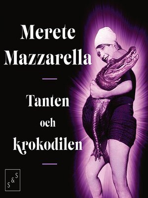 cover image of Tanten och krokodilen